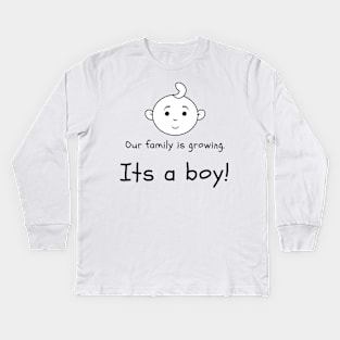 Love this 'Our family is growing. Its a boy' t-shirt! Kids Long Sleeve T-Shirt